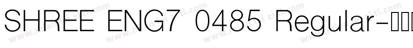 SHREE ENG7 0485 Regular字体转换